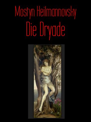 cover image of Die Dryade